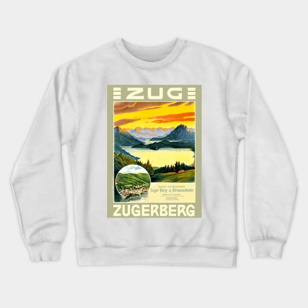 Zug Zugerberg Swiss Funicular Railway  - Vintage Swiss Mountain Travel Poster Crewneck Sweatshirt by Naves